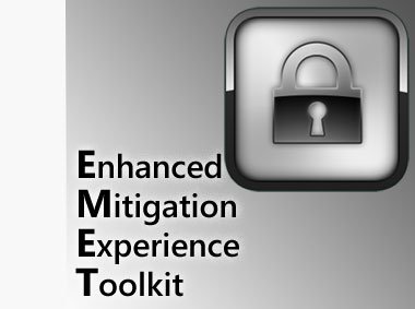 Using EMET to protect your PC